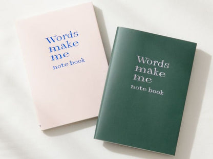 いい言葉に出会ったとき書き留めるノート。「Words make me notebook」