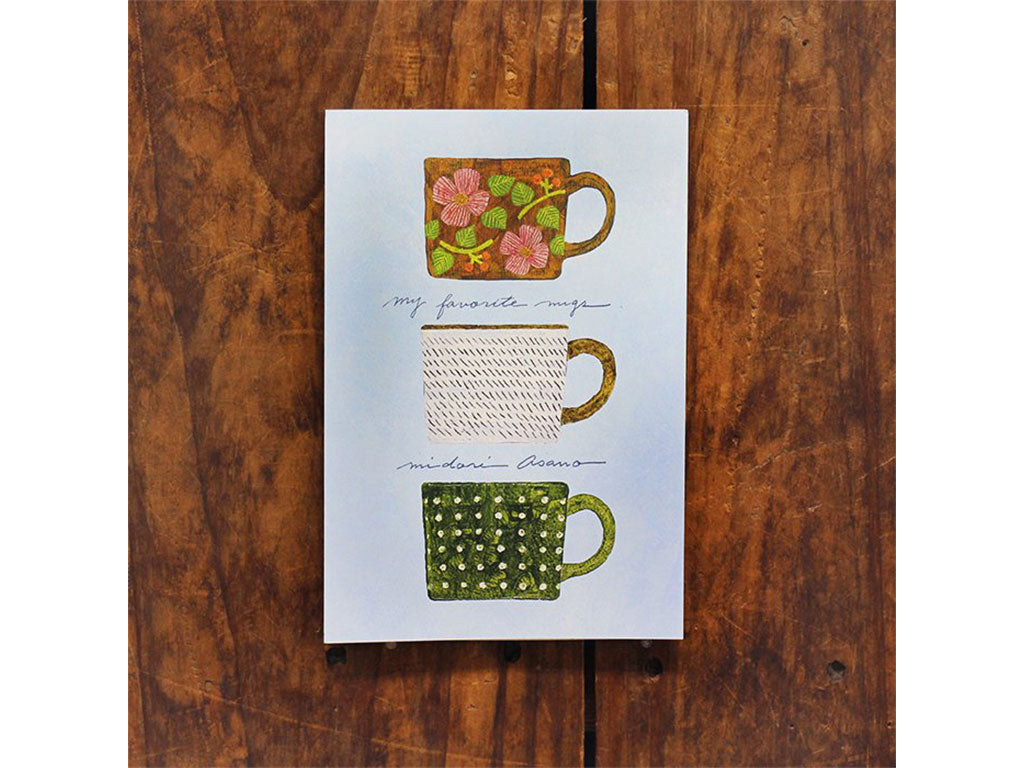 浅野みどり　はがき箋　my favorite mugs